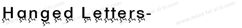 Hanged Letters字体转换